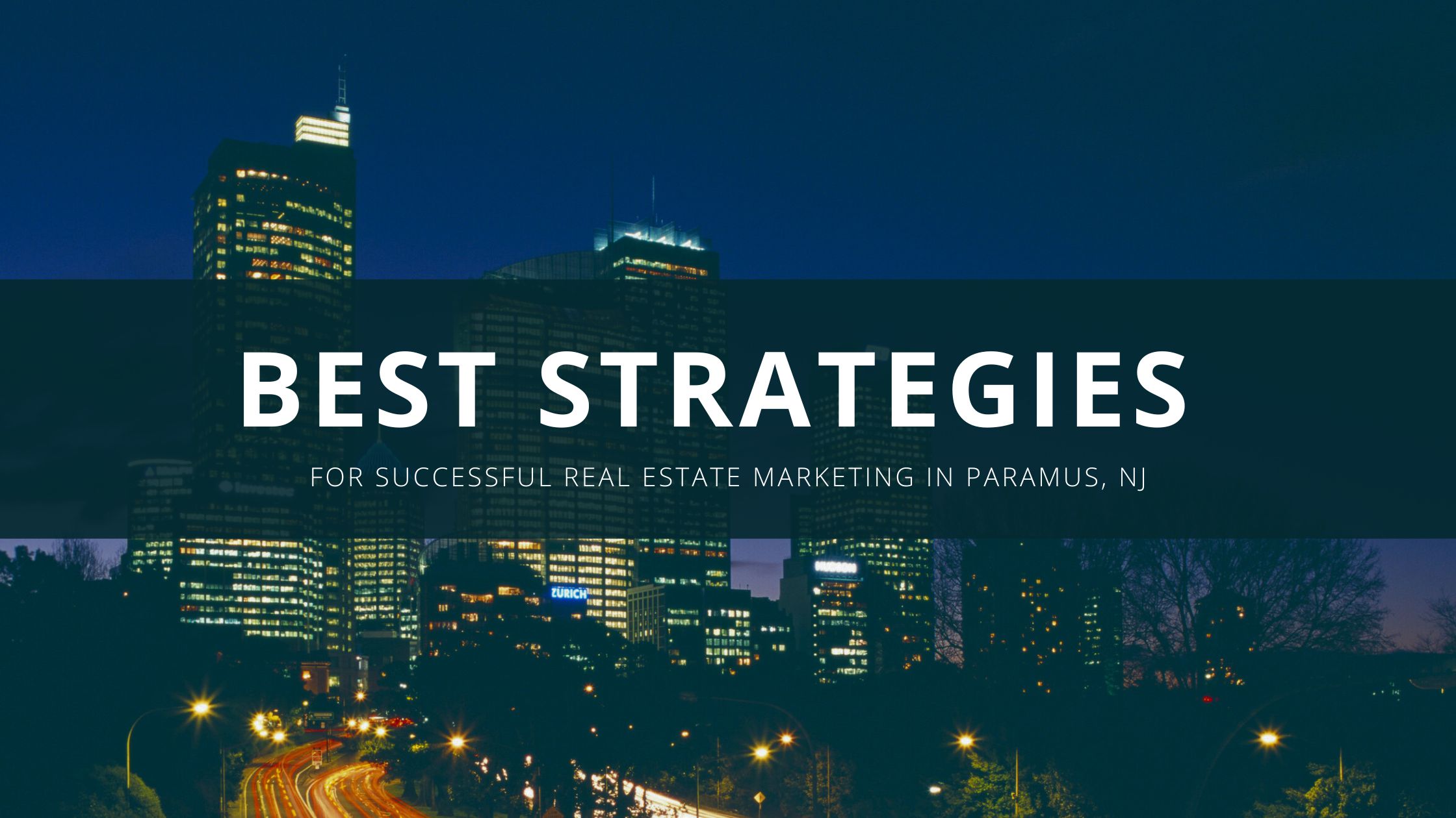 Best Strategies for Real Estate marketing